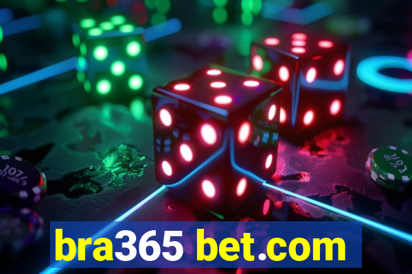 bra365 bet.com